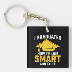 Porte-clefs Je me suis diplômé maintenant je suis comme intell