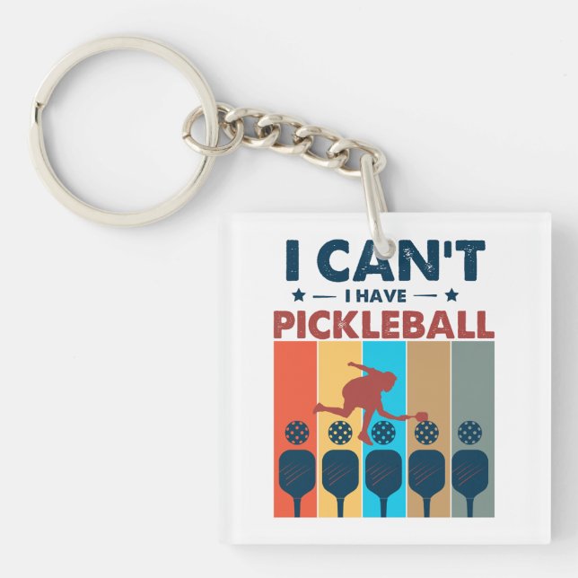 Porte-clefs Je ne peux pas avoir de pickleball, Pickleball Lov (Devant)