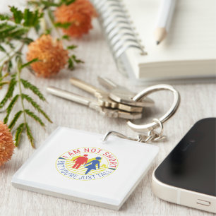 Porte-clefs Je ne suis pas petit mais tu es juste grand.