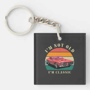 Porte-clefs Je ne suis pas vieux, je suis classique Voiture vi