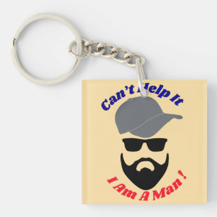 Porte-clefs Je n'y peux rien, je suis un homme !