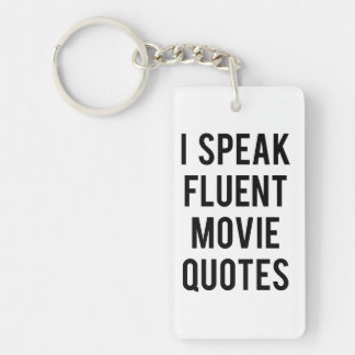 Porte-clefs Je parle des citations fluidees de film