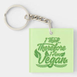 Porte-clefs Je Pense Que Je Suis Vegan.