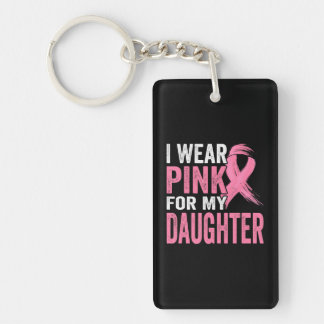 Porte-clefs Je Porte Du Rose Pour Ma Fille Cancer Du Sein