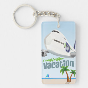 Porte-clefs Je préférerais Vacation Porte - clé