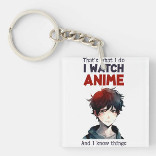 Porte-clefs je regarde Anime