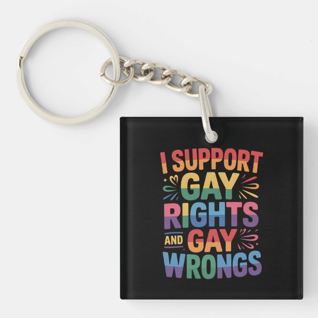 Porte-clefs Je Soutiens Les Droits Gays Et Les Erreurs Gays LG (Devant)