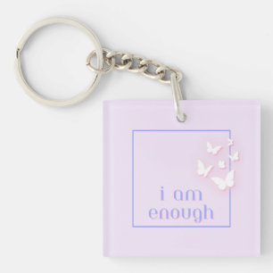 Porte-clefs Je suis assez, Citation d'amour personnel