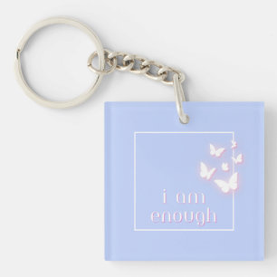 Porte-clefs Je suis assez, Citation d'amour personnel
