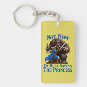 Porte-clefs Je suis occupé à sauver la princesse