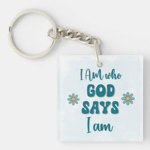 Porte-clefs Je suis qui Dieu dit que je suis Florah Foi chréti