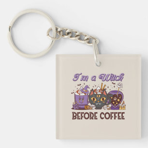 Porte-clefs Je suis sorcière avant le café