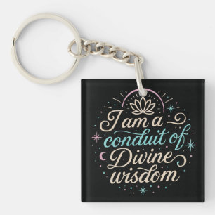 Porte-clefs Je suis un conduit de sagesse 2