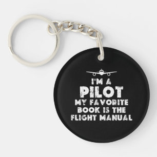 Porte-clefs Je suis un pilote amusant