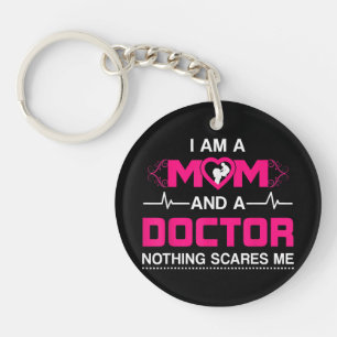 Porte-clefs Je suis une maman et un docteur rien me fait peur