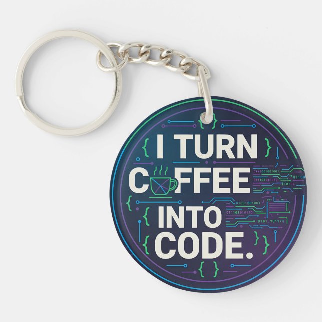 Porte-clefs Je Transforme Le Café En Code – Drôle Progra (Devant)