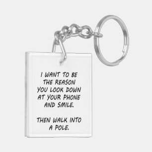 Porte-clefs Je Veux Être La Raison