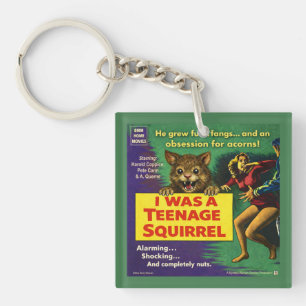 Porte-clefs J'étais un écureuil adolescent Parodie