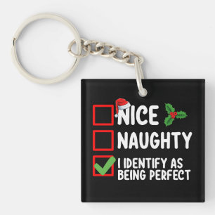Porte-clefs Joli Méchant Je M'identifie Comme étant un Noël Pa