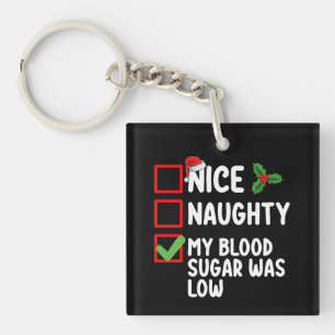 Porte-clefs Joli Méchant Mon Taux De Sucre Dans Le Sang Était
