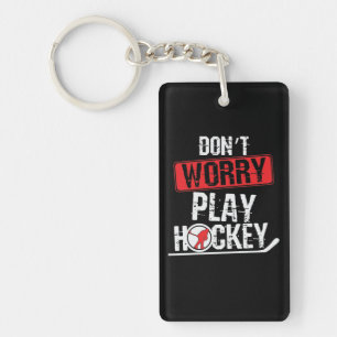 Porte-clefs Joueur de hockey Don't Worry
