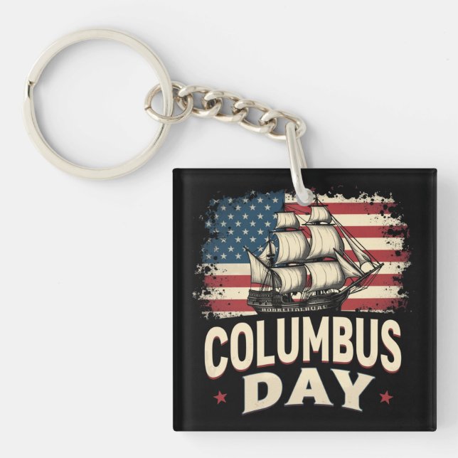 Porte-clefs Joyeux Columbus Day of Exploration and Reflection (Devant)