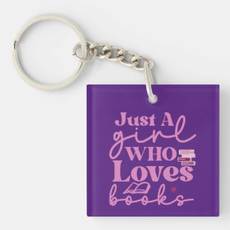 Porte-clefs Juste une fille qui aime les livres