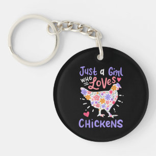 Porte-clefs Juste une fille qui aime les poulets Poulet Poule