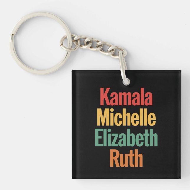 Porte-clefs Kamala Michelle Elizabeth Ruth Politique féministe (Devant)