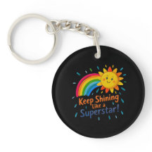 Keep Shining Like a Super Star Acrylic Keychain