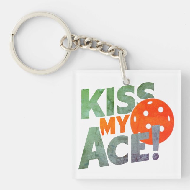Porte-clefs Kiss My Ace Drôle Joueur de Pickleball Dit Femmes (Devant)