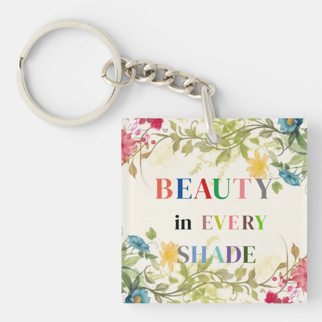 Porte-clefs La Beauté Dans Chaque Porte - clé Ombragé (Devant)