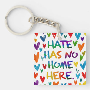 Porte-clefs La haine n'a pas de place ici - Déclaration coloré