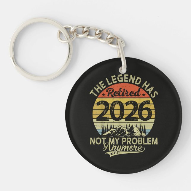 Porte-clefs La légende a pris sa retraite 2026 Pas mon problèm (Devant)