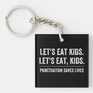 Porte-clefs La ponctuation sauve des vies