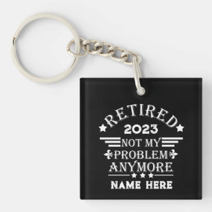 Porte-clefs La retraite personnalisée n'est plus mon problème