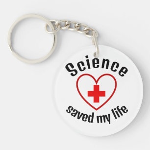 Porte-clefs La science a sauvé ma vie