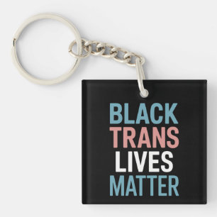 Porte-clefs La vie des personnes trans noires LGBTQ compte