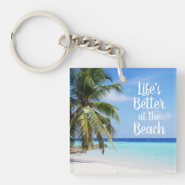 Porte-clefs La vie est meilleure à la plage (Devant)