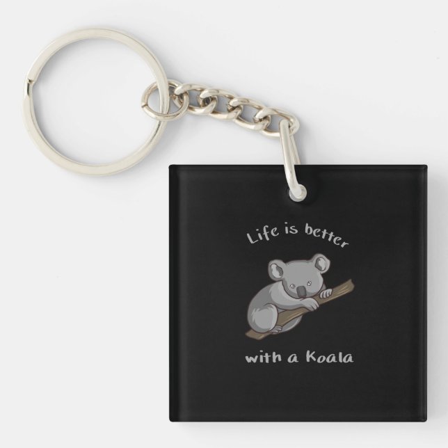 Porte-clefs La Vie Est Meilleure Avec Koala (Devant)