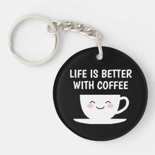 Porte-clefs La vie est meilleure avec le café mignon Kawaii ta