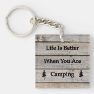 Porte-clefs La vie est meilleure quand on campe
