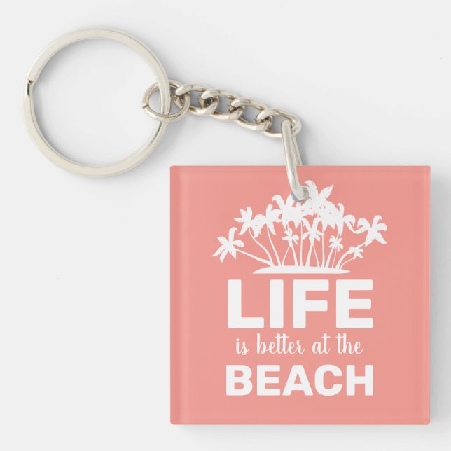 Porte-clefs La Vie Est Mieux À L'Île Tropicale De La Plage (Devant)