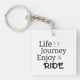 Porte-clefs "La vie est un voyage Profitez du voyage"