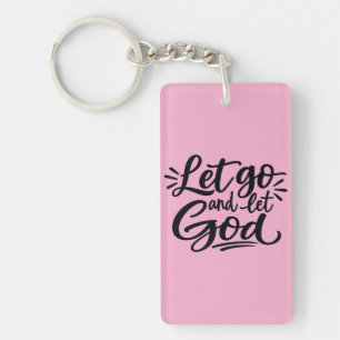 Porte-clefs Lâche prise et laisse Dieu faire