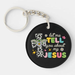 Porte-clefs Laissez-Moi Vous Parler De Mon Jésus Super Christi
