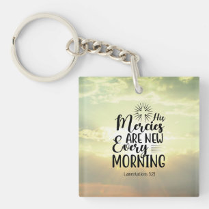 Porte-clefs Lamentations 3:23 His Mercies New Every Morning