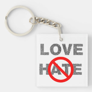 Porte-clefs L'amour ne déteste pas le Porte - clé