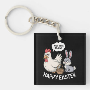 Porte-clefs Lapin de Pâques Joyeux Poulet Lapin Pas Encore Ça