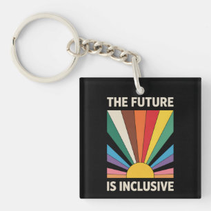 Porte-clefs L'Avenir Est Inclusif LGBTQ Fierté Allié Arc-en-ci